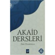 Akaid Dersleri - Ebu Hanzala