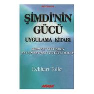 Akaşa Yayınları Şimdinin Gücü Uygulama Kitabı