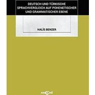 Akçağ Kitabevi Deutsch und Türkische Sprachvergleich Auf Pohenetischer und Grammatischer Ebene