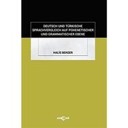 Akçağ Kitabevi Deutsch und Türkische Sprachvergleich Auf Pohenetischer und Grammatischer Ebene