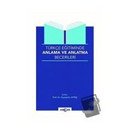Akçağ Yayınları Türkçe Eğitiminde Anlama ve Anlatma Becerileri