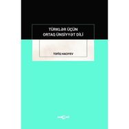 Akçağ Yayınları Türkler İçün Ortak Ünsiyyet Dili