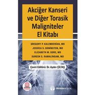 Akciğer Kanseri ve Diğer Torasik Maligniteler El Kitabı-Ankara Nobel Tıp Kitabevi