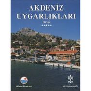Akdeniz Uygarlıkları (Lykia - Pamphylia - Kilika) - İlhan Akşit