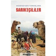 Akdeniz'den Toroslar'a Sarıkeçililer - Zeki Oğuz - Çimke Yayınları