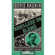 Akhilleus'un Ölümü Bir Erast Fandorin Romanı Boris Akunin Alfa Yayıncılık