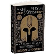 Akhilleus'un Şarkısı - Madeline Miller