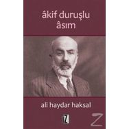 Akif Duruşlu Asım - Ali Haydar Haksal