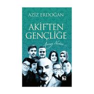 Akiften Gençliğe - Aziz Erdoğan