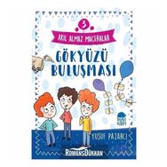 Akıl Almaz Maceralar 3 - Gökyüzü Buluşması - Yusuf Pazarcı