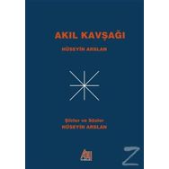 Akıl Kavşağı - Hüseyin Arslan