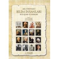 Akıl Yürütmeci Bilim İnsanları Buluşları ve Eserleri Palme Yayıncılık