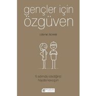 Akılçelen Kitaplar Gençler İçin Özgüven 6 Adımda İstediğiniz Hayata Kavuşun