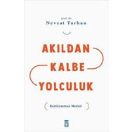 Akıldan Kalbe Yolculuk Timaş Yayınları