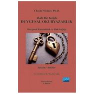 Akıllı Bir Kalple Duygusal Okuryazarlık - Claude Steiner Muzaffer Şahin