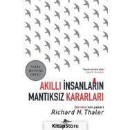 Akıllı İnsanların Mantıksız Kararları - Richard H. Thaler