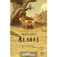 Akıllı Köpek Alabaş - Hüseyin Yurttaş