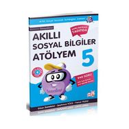Akıllı Sosyal Bilgiler Atölyem 5. Sınıf - Erkan İsanmaz Şehmuz Yüce Yavuz Yıldız