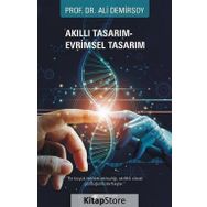 Akıllı Tasarım - Evrimsel Tasarım - Ali Demirsoy