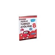 Akıllı Türkçe Atölyem 8. Sınıf - Alaattin Baykuş