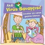 Akıllı Virüs Savaşçısı Çocuklar İçin Zaman Geçirme Kılavuzu