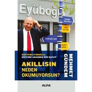 Akıllısın Neden Okumuyorsun? - Mehmet Gündem