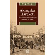 Akıncılar Hareketi - Ertuğrul Zengin