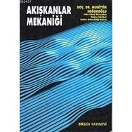 Akışkanlar Mekaniği - Muhittin Soğukoğlu