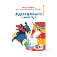 Akkuzu Karakuzu Lunaparkta - Stefano Bordiglioni