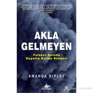 AKLA GELMEYEN - AMANDA RIPLEY