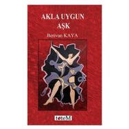 Akla Uygun Aşk - Berivan Kaya