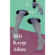 Aklı Kayıp Adam - Etem Can Doğan