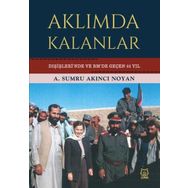 Aklımda Kalanlar - A. Sumru Akıncı Noyan