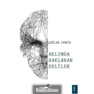 Aklımda Saklanan Deliler - Çağlar Demir