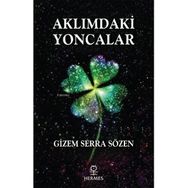 Aklımdaki Yoncalar Gizem Serra Sözen