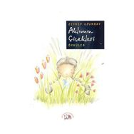 AKLIMIN ÇİÇEKLERİ - ZEYNEP UZUNBAY