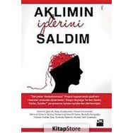 AKLIMIN İPLERİNİ SALDIM - KOLEKTIF