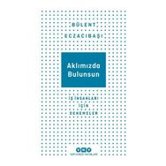 Aklımızda Bulunsun - Bülent Eczacıbaşı