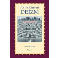 Aklın Cinneti Deizm - Osman Nuri Topbaş