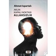 Aklın Kapalı Noktası: Allahsızlık Tilki Kitap
