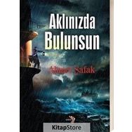 Aklınızda Bulunsun - Ahmet Şafak