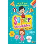 Akm Kitap - Süper Etkinlikler Renkler Şekiller Okul Öncesi