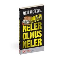 AKP’li Belediyelerde Neler Olmuş Neler - Aykut Küçükkaya