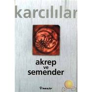 AKREP VE SEMENDER - AHMET KARCILILAR
