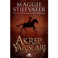 Akrep Yarışları - Maggie Stiefvater