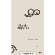 Aksak Engerek - Mustafa Sarı