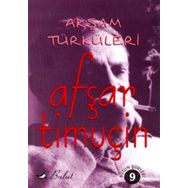 AKŞAM TÜRKÜLERİ - AŞFAR TİMUÇİN