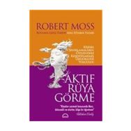 Aktif Rüya Görme Robert Moss Ruh ve Madde Yayınları