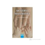 Aktüerya Matematiği - Emine Ebru Aksoy