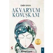 Akvaryum Konuşkanı - Emin Kaya